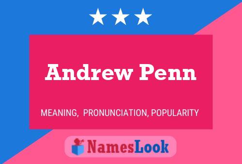 Постер имени Andrew Penn