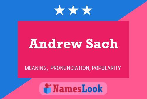 Постер имени Andrew Sach