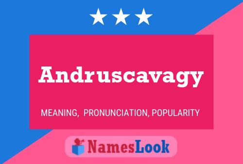 Постер имени Andruscavagy