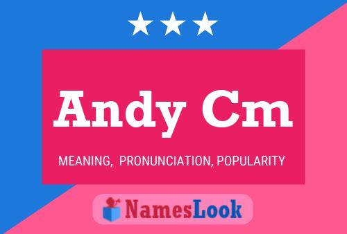 Постер имени Andy Cm