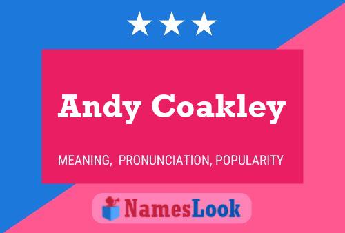 Постер имени Andy Coakley