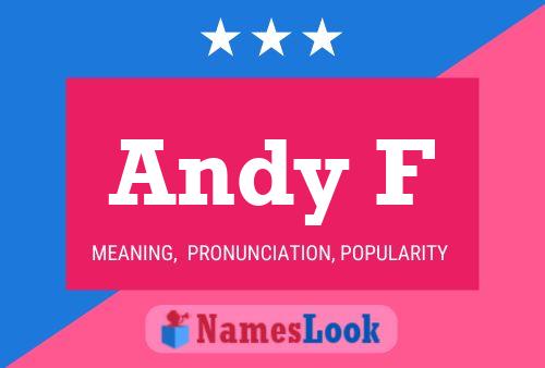 Постер имени Andy F