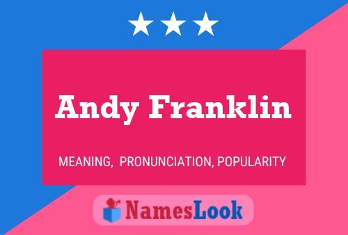 Постер имени Andy Franklin