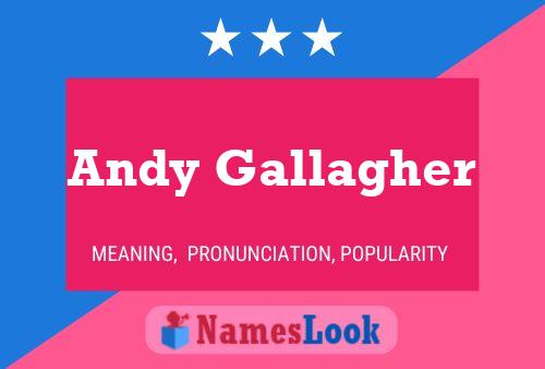 Постер имени Andy Gallagher