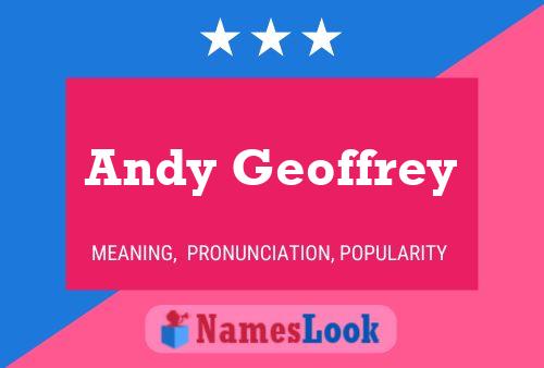 Постер имени Andy Geoffrey