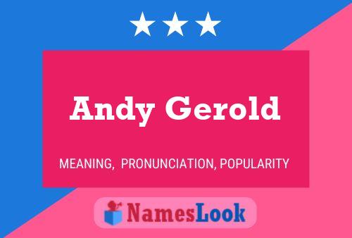 Постер имени Andy Gerold