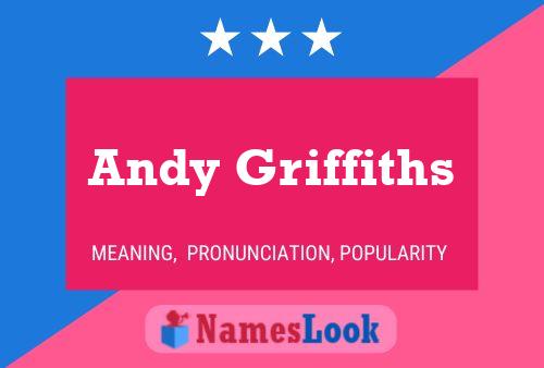 Постер имени Andy Griffiths