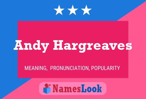 Постер имени Andy Hargreaves