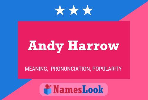 Постер имени Andy Harrow