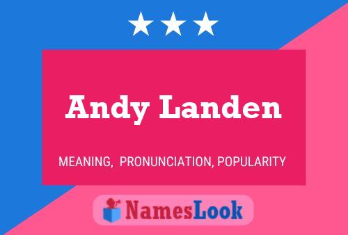 Постер имени Andy Landen