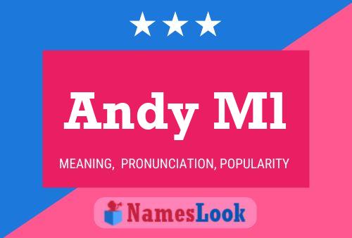 Постер имени Andy Ml