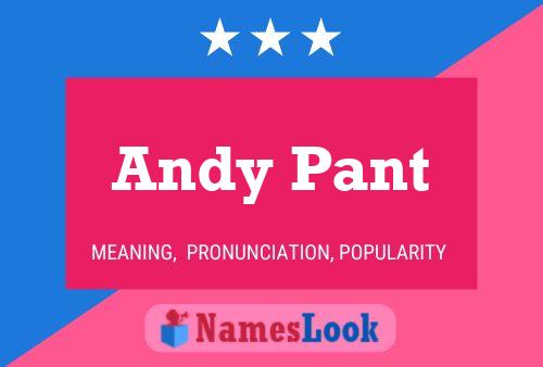 Постер имени Andy Pant