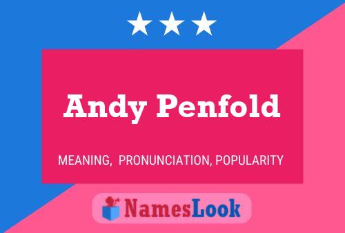 Постер имени Andy Penfold