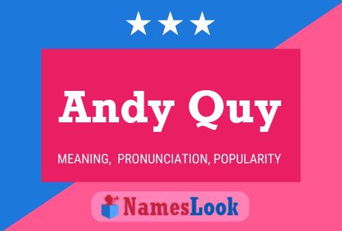 Постер имени Andy Quy