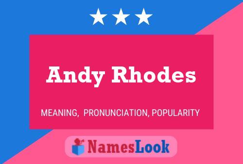 Постер имени Andy Rhodes