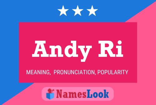 Постер имени Andy Ri