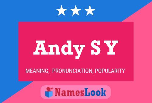 Постер имени Andy S Y