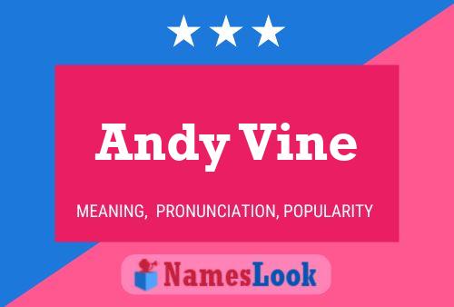 Постер имени Andy Vine