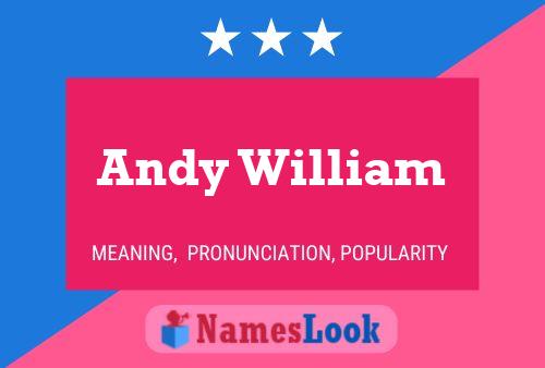 Постер имени Andy William