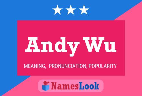 Постер имени Andy Wu