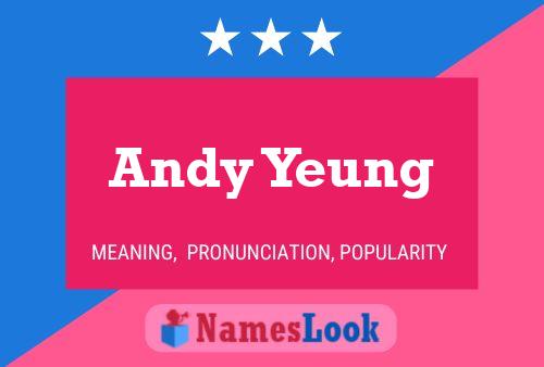 Постер имени Andy Yeung