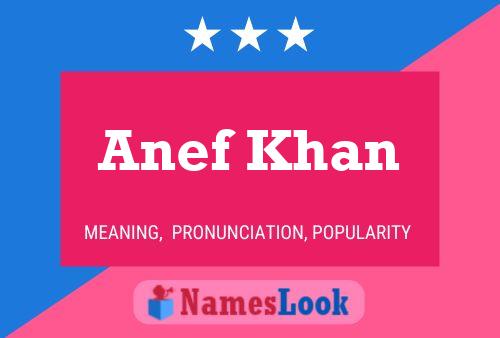 Постер имени Anef Khan