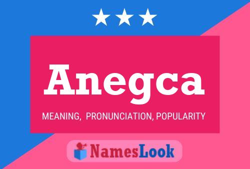 Постер имени Anegca