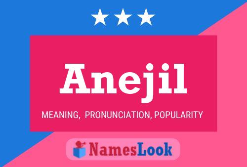 Постер имени Anejil