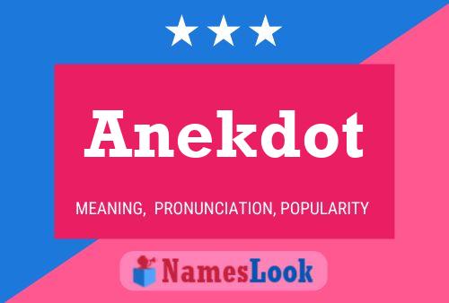 Постер имени Anekdot