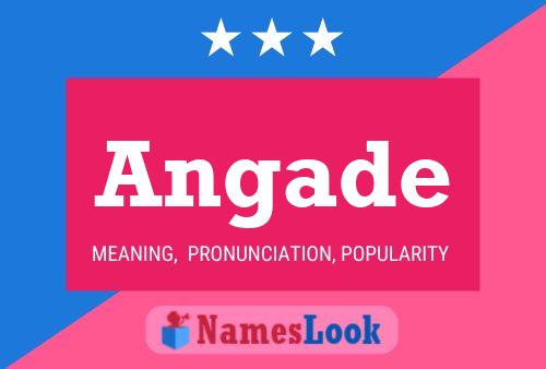 Постер имени Angade