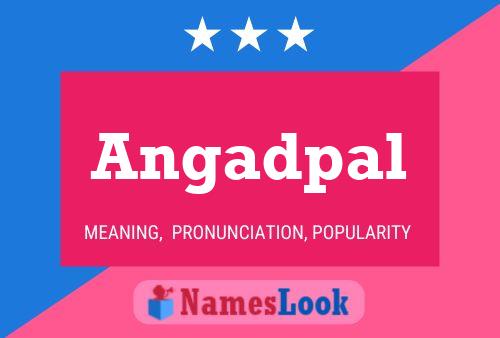 Постер имени Angadpal