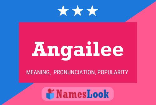 Постер имени Angailee