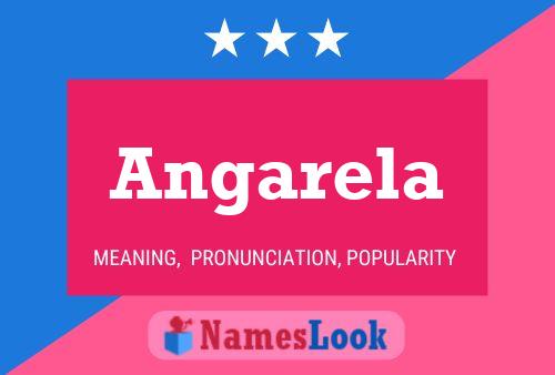 Постер имени Angarela