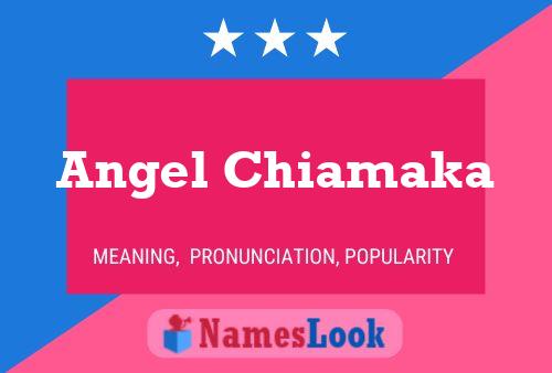 Постер имени Angel Chiamaka