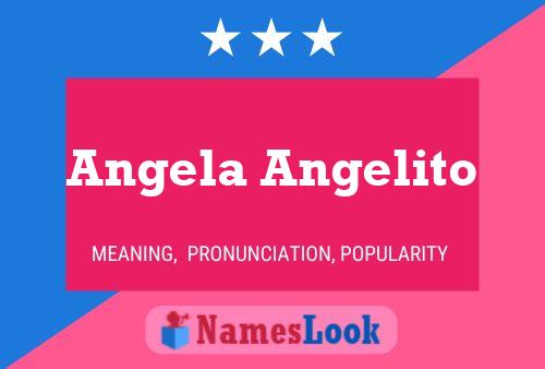 Постер имени Angela Angelito