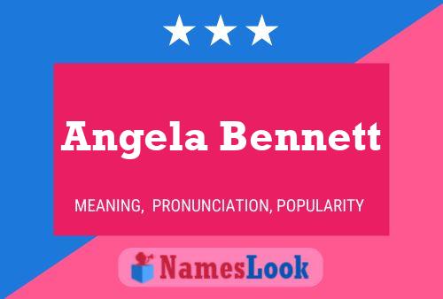 Постер имени Angela Bennett