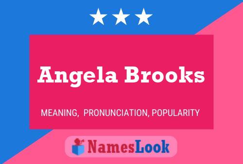 Постер имени Angela Brooks