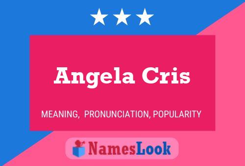 Постер имени Angela Cris