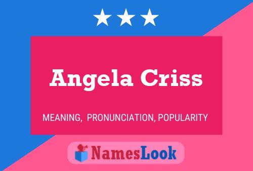 Постер имени Angela Criss