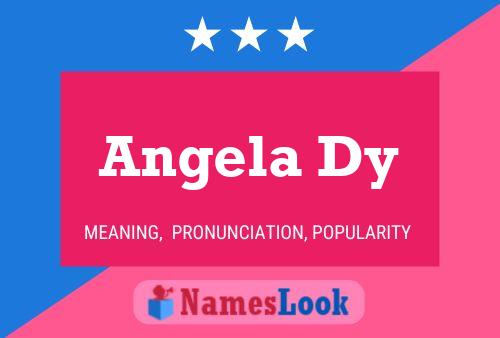 Постер имени Angela Dy