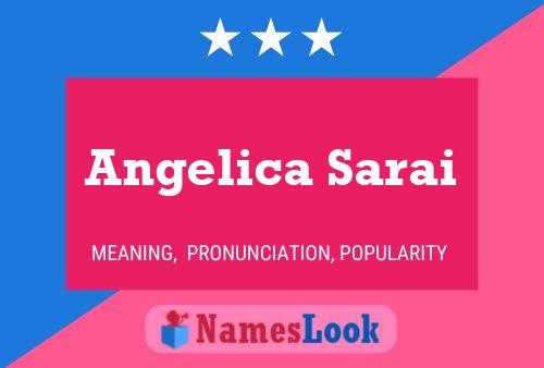 Постер имени Angelica Sarai