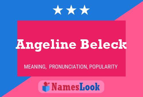 Постер имени Angeline Beleck