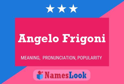 Постер имени Angelo Frigoni