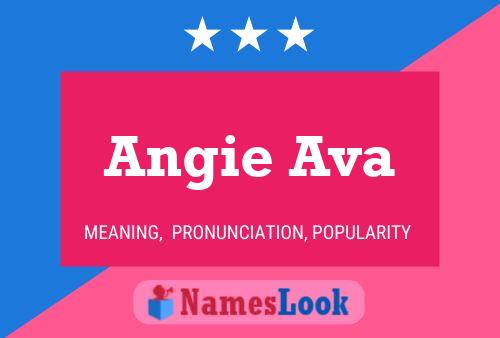 Постер имени Angie Ava