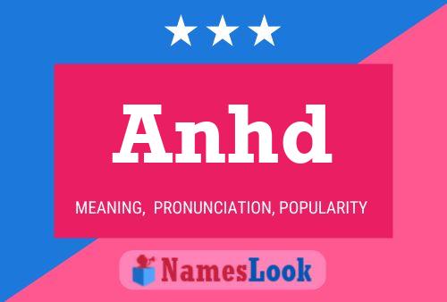 Постер имени Anhd