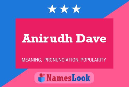 Постер имени Anirudh Dave