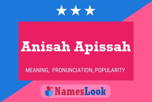 Постер имени Anisah Apissah