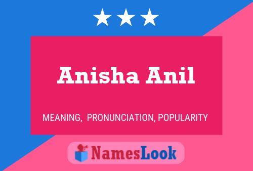 Постер имени Anisha Anil