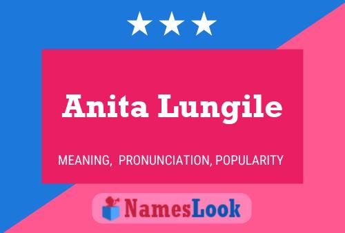 Постер имени Anita Lungile