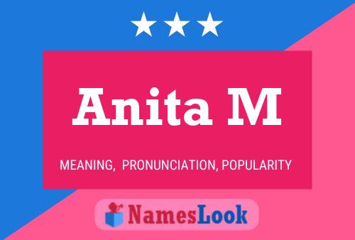 Постер имени Anita M